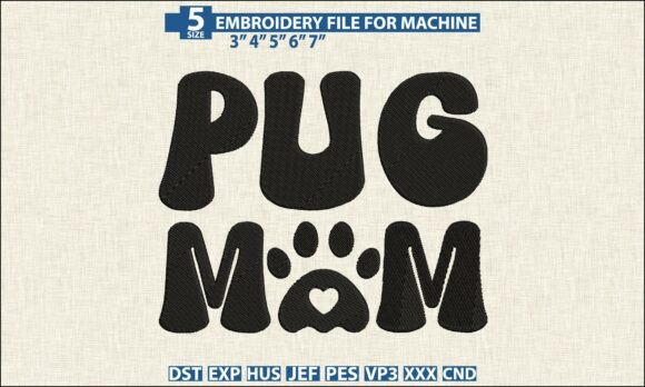 Download Pug Mom Pattern DST PES Embroidery File - Pattern Collection